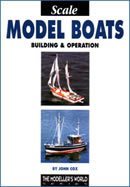 Scale Model Boats - Building & Operation