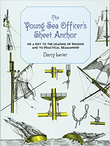 The Young Sea Officers Sheet Anchor